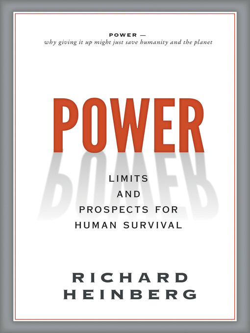 Title details for Power by Richard Heinberg - Wait list